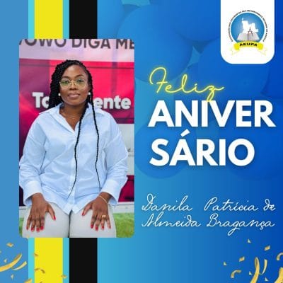 AEUPA FELICITA SECRETÁRIA DE ESTADO PARA A JUVENTUDE POR OCASIÃO DE MAIS UMA DATA NATALÍCIA